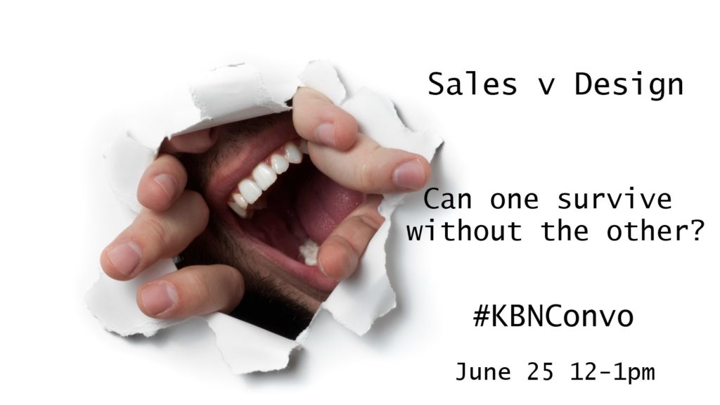 #KBNConvo talks sales versus design