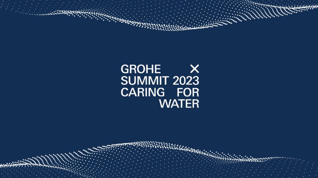 Grohe X announces Caring for Water summit