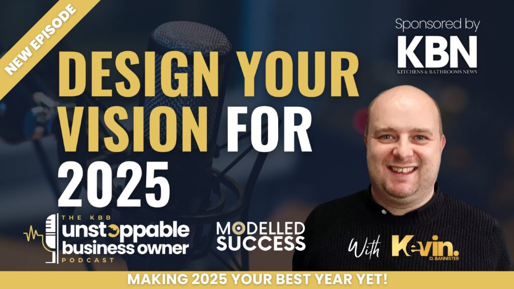 KBB Unstoppable Business Owner Podcast: Make dreams a reality